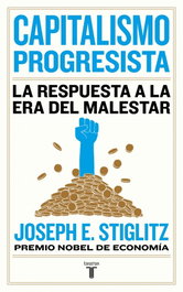 Capitalismo progresista, Joseph E. Stiglitz - TAURUS