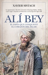 Alí Bey, Xavier Sistach - ALMUZARA EDITORIAL