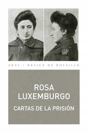 Cartas de la prisión, Rosa Luxemburgo - AKAL