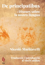De principatibus i Discurs sobre la nostra llengua, Niccolò Machiavelli - EDITORIAL SIDILLA