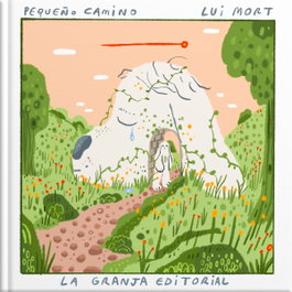 LA GRANJA EDICIONES Pequeño camino, Lui Mort - LA GRANJA EDICIONES