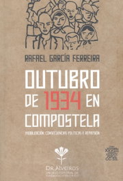 Outubro de 1934 en Compostela, Rafael Garcia Ferreira - FUNDACION VICENTE RISCO