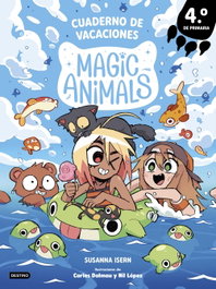 Magic Animals. Cuaderno de vacaciones. 4º de Primaria, Susanna Isern - DESTINO INFANTIL