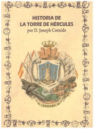 Historia De La Torre De Hercules, Joseph Cornide - ARENAS