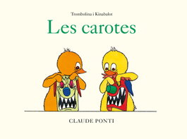 Trombolina i Kinabalot: Les carotes, Claude Ponti - CLUB EDITOR