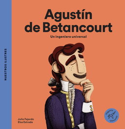 Agustín Betancourt, Julio Fajardo - VEGUETA EDICIONES