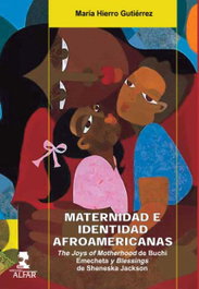 Maternidad e identidad afromericanas, María Hierro Gutiérrez - ALFAR EDICIONES