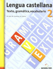 TEIDE, CUAD.AVE 2ºESO (GRAMATICA.VOCABULARIO.TEXTO)