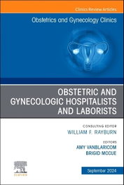 ELSEVIER UK Obstetric and Gynecologic Hospitalists and Laborists