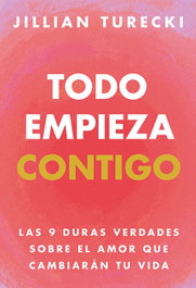 Todo empieza contigo, Jillian Turecki - VR EUROPA