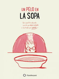 Flamboyant, Un pelo en la sopa - Flamboyant