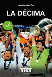 La décima, Ulises Sánchez-Flor - AL POSTE EDICIONES