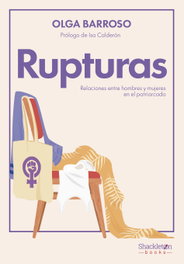 Rupturas, Olga Barroso Braojos - SHACKLETON BOOKS