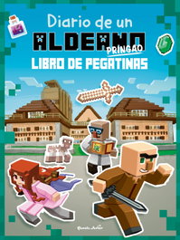 PLANETA JUNIOR, Diario de un aldeano pringao. Libro de pegatinas, Cube Kid - PLANETA JUNIOR