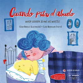 Cuando pita el abuelo/When granpa blows his whistle, VV.AA. - ONADA EDICIONS