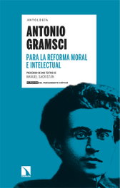 Para la reforma moral e intelectual, Antonio Gramsci - CATARATA