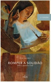Romper a solidão, Erik Varden - LUCERNA