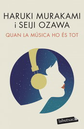 Quan la música ho és tot, Haruki Murakami - LABUTXACA