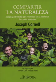 COMPARTIR LA NATURALEZA, Joseph Cornell - LA TRAVIESA EDICIONES