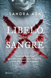 Libelo de sangre, Sandra Aza - PLANETA