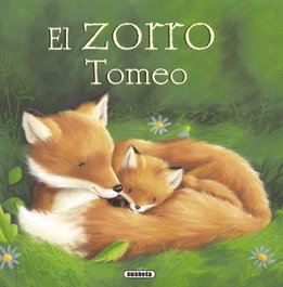 SUSAETA EDICIONES, El zorro Tomeo - SUSAETA EDICIONES