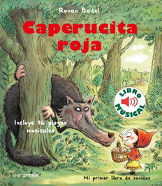 TIMUN MAS, Caperucita roja. Libro musical - Ronan Badel