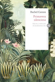 CRITICA, Primavera silenciosa, Rachel Carson