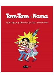Les Punxes Distribuidora S.L. Tom-Tom i Nana Vol. 2 - Les Idees Explosives del Tom-Tom (Català)