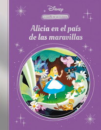CLIPER, Alicia en el país de las maravillas (Mis Clásicos Disney)