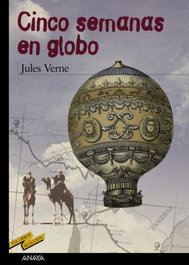ANAYA, Cinco semanas en globo, Jules Verne - ANAYA