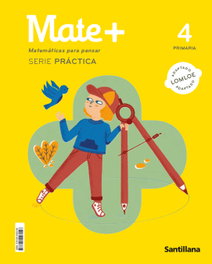SANTILLANA, MATE+ 4ºPRIMARIA SERIE PRACTICA 2023 - VV.AA
