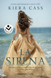 La Sirena, Kiera Cass - ROCABOLSILLO