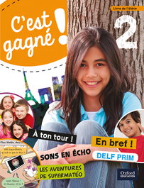 OXFORD UNIVERSITY PRESS, C'est Gagné 6 Primaria Libro del Alumno con Lectura - OXFORD UNIVERSITY PRESS