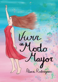 Vivir en modo mayor, Piluca Rodríguez Sánchez - Punto Didot