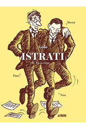 Astisendo Grupo Editorial, S.L. ISTRATI 2. EL ESCRITOR