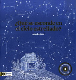 ZAHORI DE IDEAS, ¿Qué se esconde en el cielo estrellado? - Aina Bestard