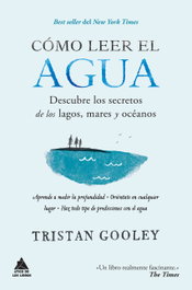 Cómo leer el agua, Tristan Gooley - Ático de Libros