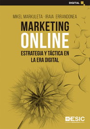 ESIC MARKETING ONLINE: ESTRATEGIA Y TACTICA EN LA ERA DIGITAL