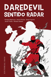 Daredevil: Sentido Radar, Enrique Machuca - BASE