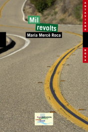 Mil revolts, Maria Merce Roca - BARCANOVA
