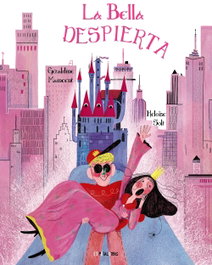 La bella roncante del bosque, Géraldine Maincent - HACHETTE HEROES