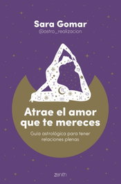 Atrae el amor que te mereces, Sara Gomar - ZENITH
