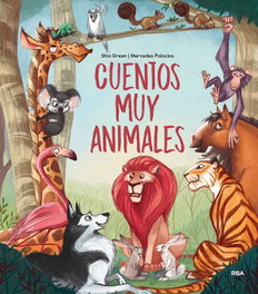 Cuentos muy animales, Green Shia - RBA MOLINO