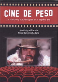 CINE DE PESO, Jose Miguel Biscaia/Rosa Bele Mohedano - Glyphos Editorial