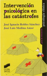 SINTESIS EDITORIAL, INTERVENCION PSICOLOGICA EN LAS CATASTROFES- - VV.AA.