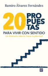 SALTERRAE, Veinte propuestas para vivir con sentido - Ramiro J. Álvarez Fernández