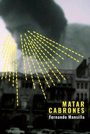 Matar Cabrones, Fernando Mansilla Robles - BARRETT
