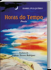 EDIÇOES COSMOS, Horas do Tempo - EDIÇOES COSMOS