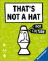Ravensburger That's Not a Hat 2 - Pop Culture