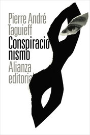 Conspiracionismo, Pierre André Taguieff - ALIANZA